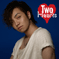 Two Hearts【MUSIC VIDEO盤】(CD＋DVD) 