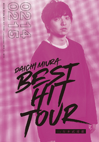 uDAICHI MIURA BEST HIT TOUR in {فv