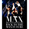 「MAX 20th LIVE CONTACT 2015 BACK TO THE MAX FUTURE」【Blu-ray】